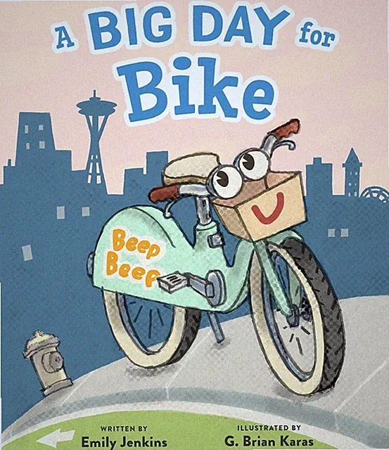 A Big Day for Bike by Emily Jenkins Hardcover Book